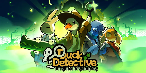 เพิ่งเล่นจบ #19: Duck Detective: The Ghost of Glamping