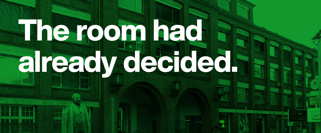 On walking into a decision already made.