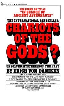 Chariots of the Gods by Erich von Däniken