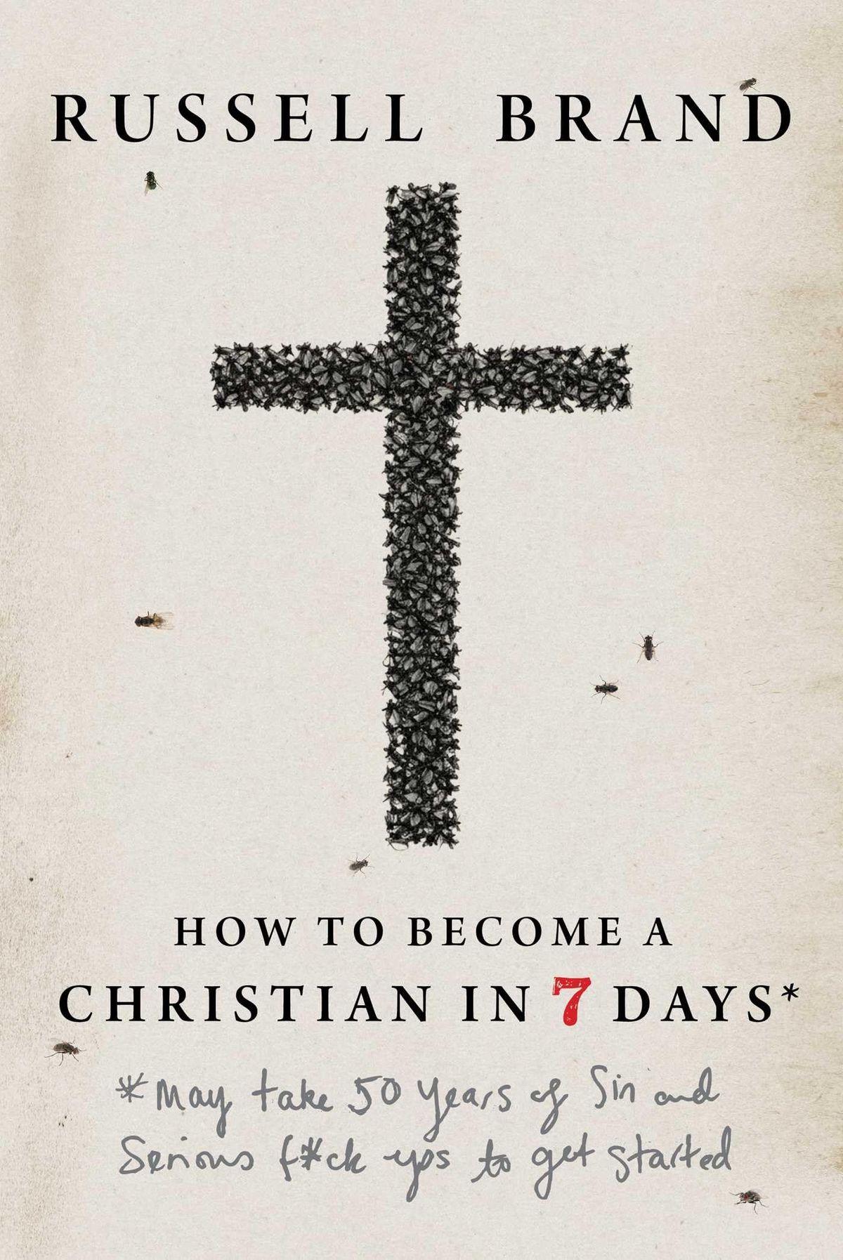 "How to Become a Christian in Seven Days" by Russell Brand