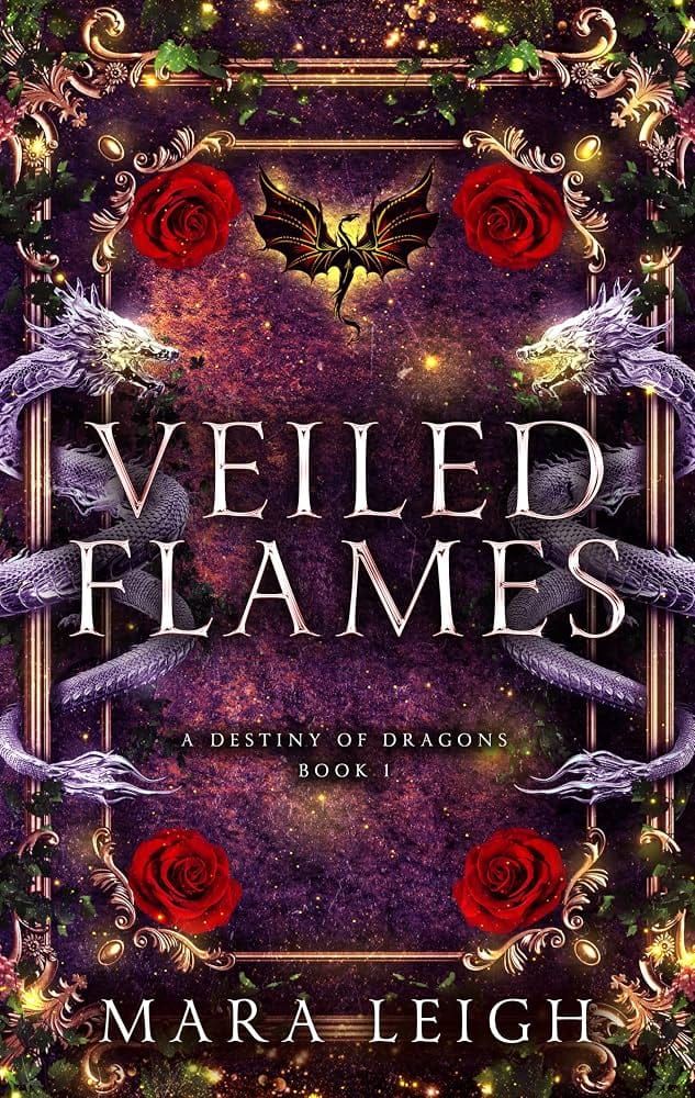 "Veiled Flames" by Mara Leigh