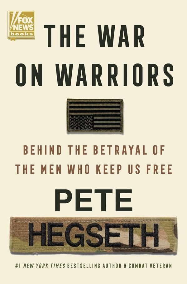 S1E10: The War on Warriors by Pete Hegseth