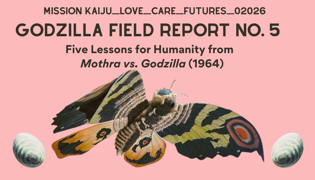 GODZILLA FIELD REPORT No. 5
