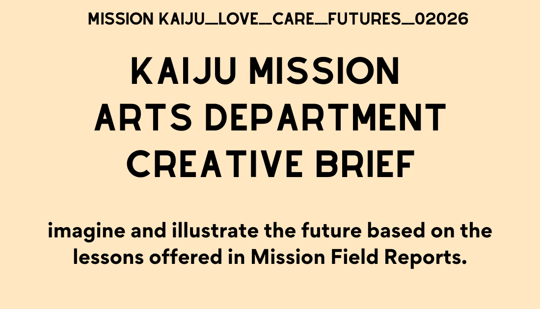 The Kaiju Mission Arts Department Creative Brief