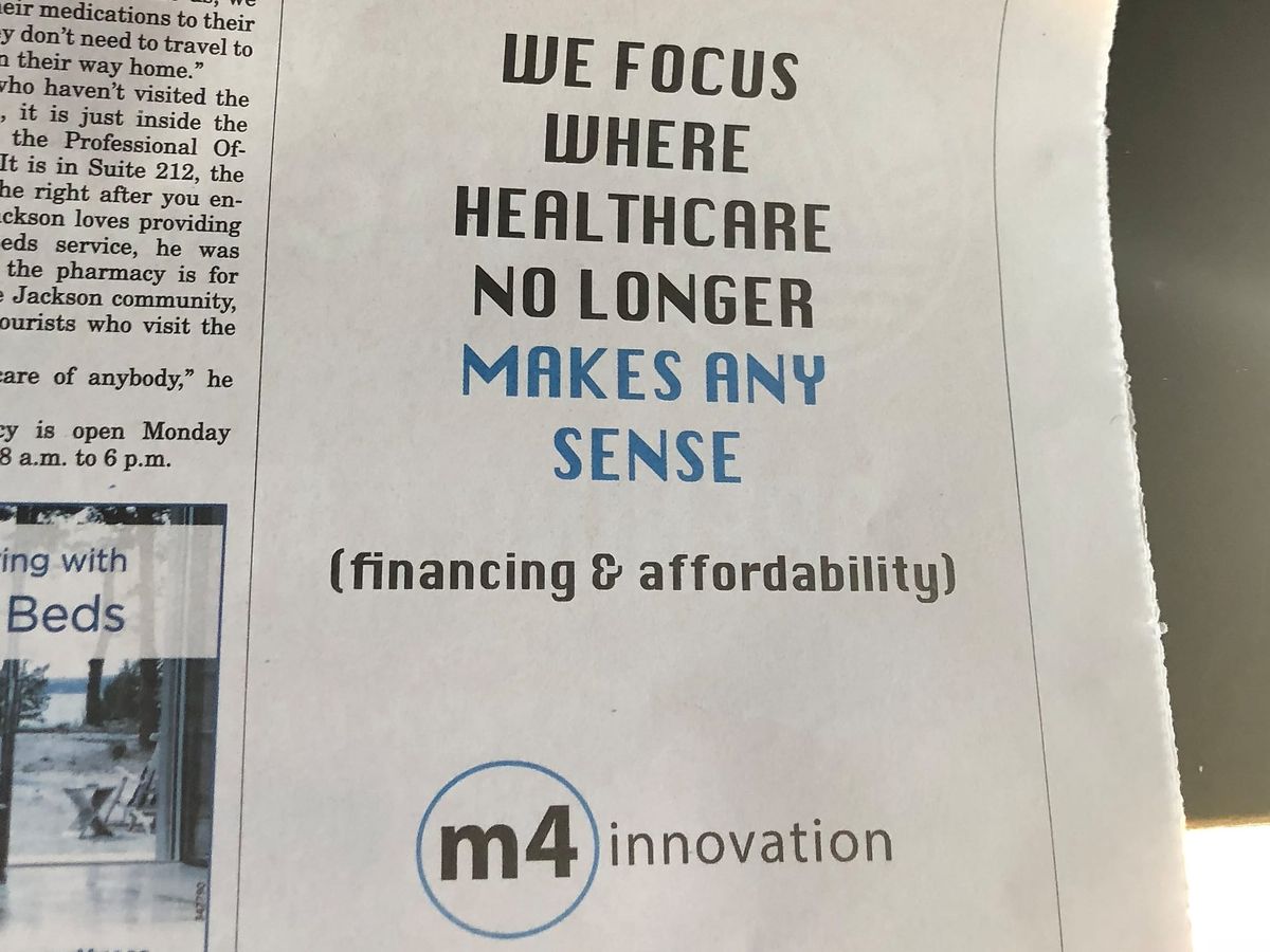 Newspaper article, m4 logo, tagline of "We focus where healthcare no longer makes any sense," featured on Wednesday, June 27, 2018 in "Jackson Hole News & Guide"