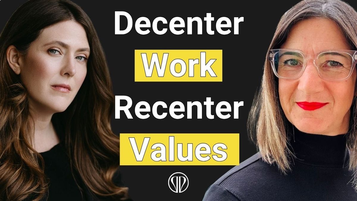 Decentering Work, Recentering Values