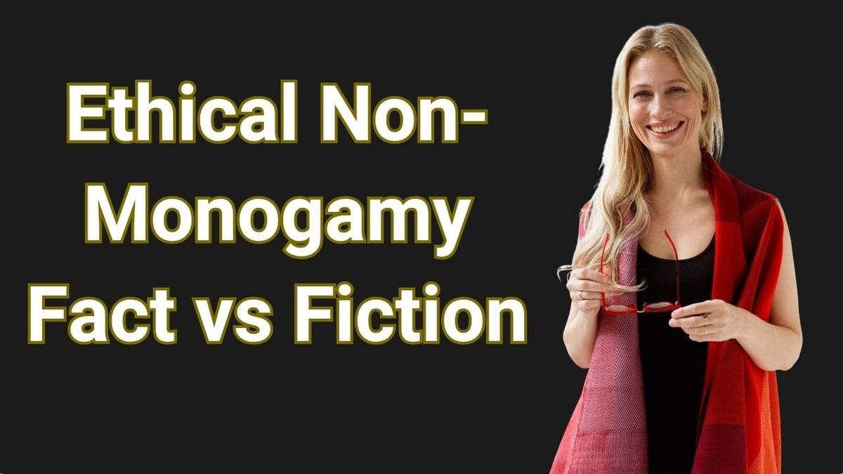 Ethical Non-Monogamy. What it is and what it isn’t (with Victoria Onken)