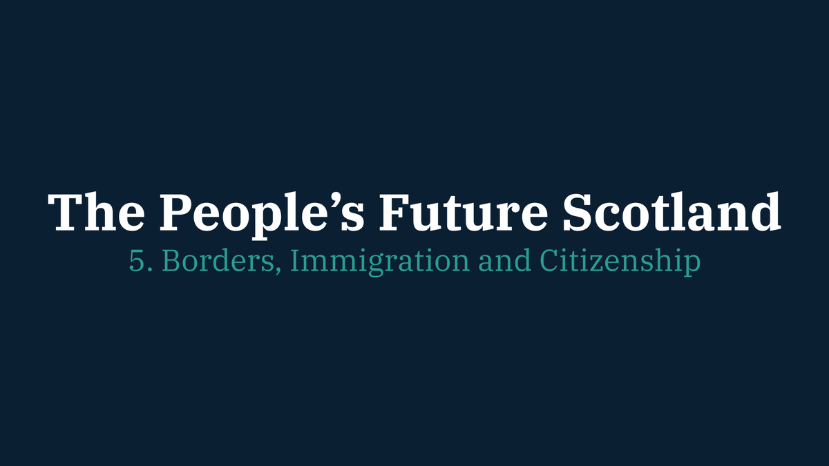 5. Borders, Immigration and Citizenship