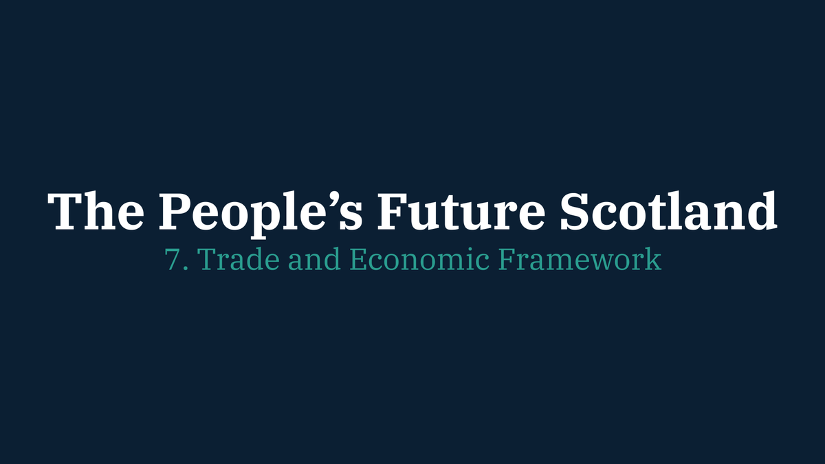 7. Trade and Economic Framework