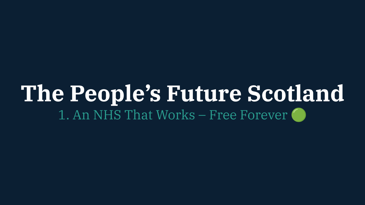 1. An NHS That Works – Free Forever 🟢