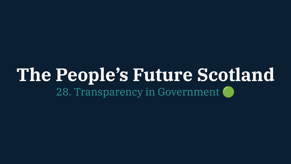 28. Transparency in Government 🟢