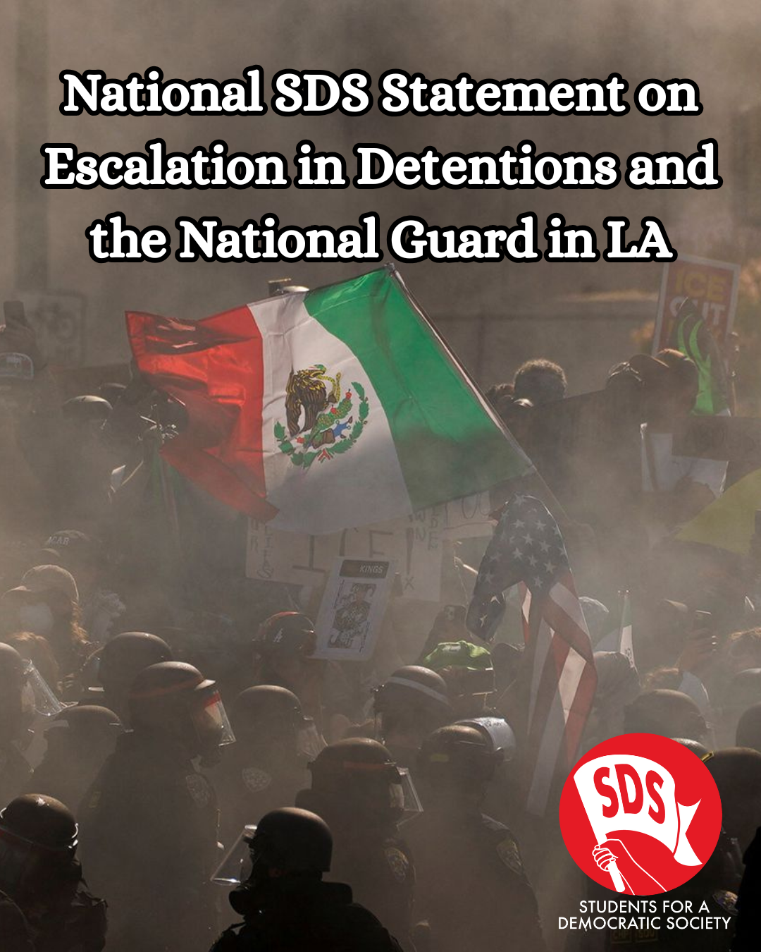 National SDS Statement on Escalation in Detentions and the National Guard in LA