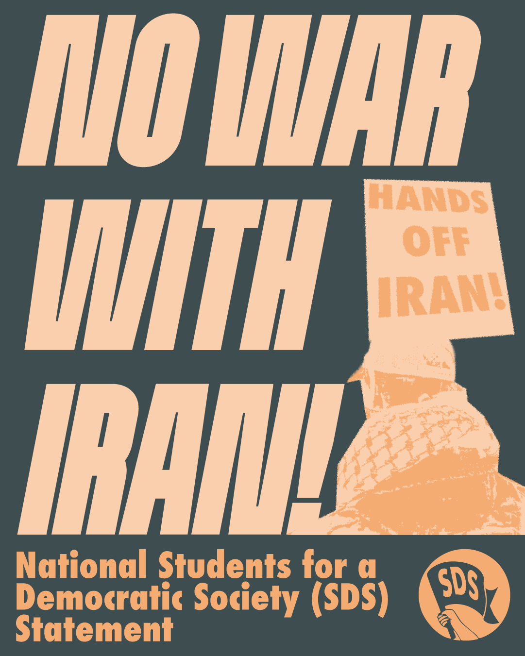 National SDS Demands: No War with Iran