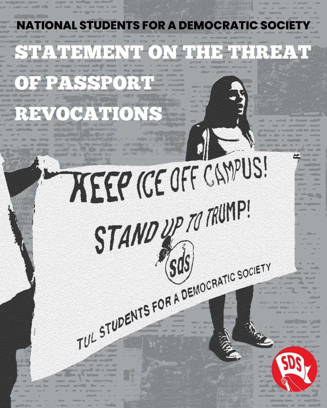 National Students for a Democratic Society statement on the Threat of Passport Revocations