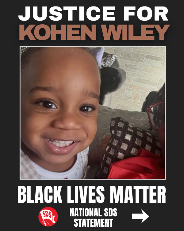 SDS Demands Justice for Kohen Wiley