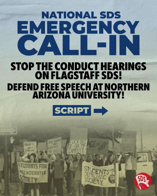 National SDS Emergency Call-In on Wednesday Sept 23: Stop the Attacks on Flagstaff SDS! Defend Free Speech at Northern Arizona University!