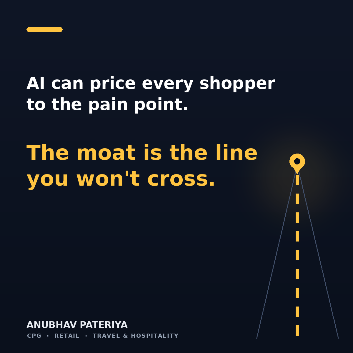 Anubhav Pateriya — AI can price every shopper to the pain point; the moat is the line you won't cross