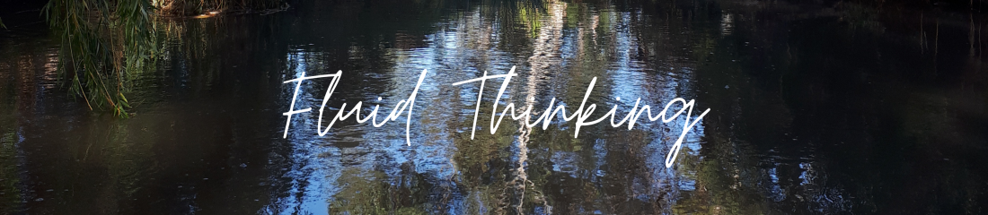 Fluid Thinking