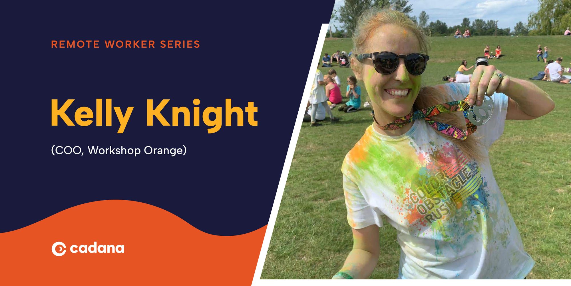 Kelly Knight: "I can explore the world and interact with people while still getting work done."