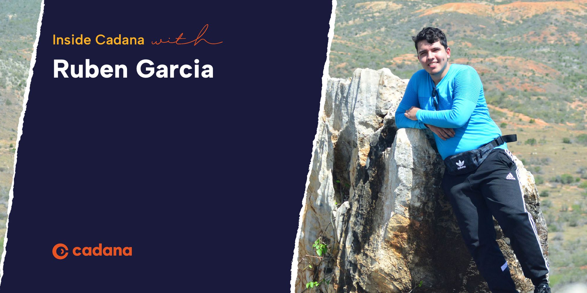 Inside Cadana with Ruben Garcia