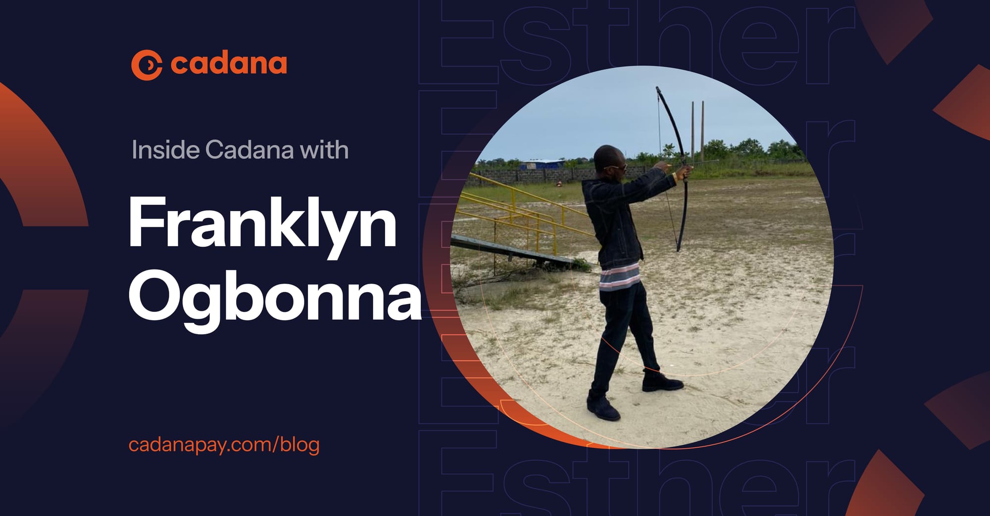 Inside Cadana: Meet Frankie