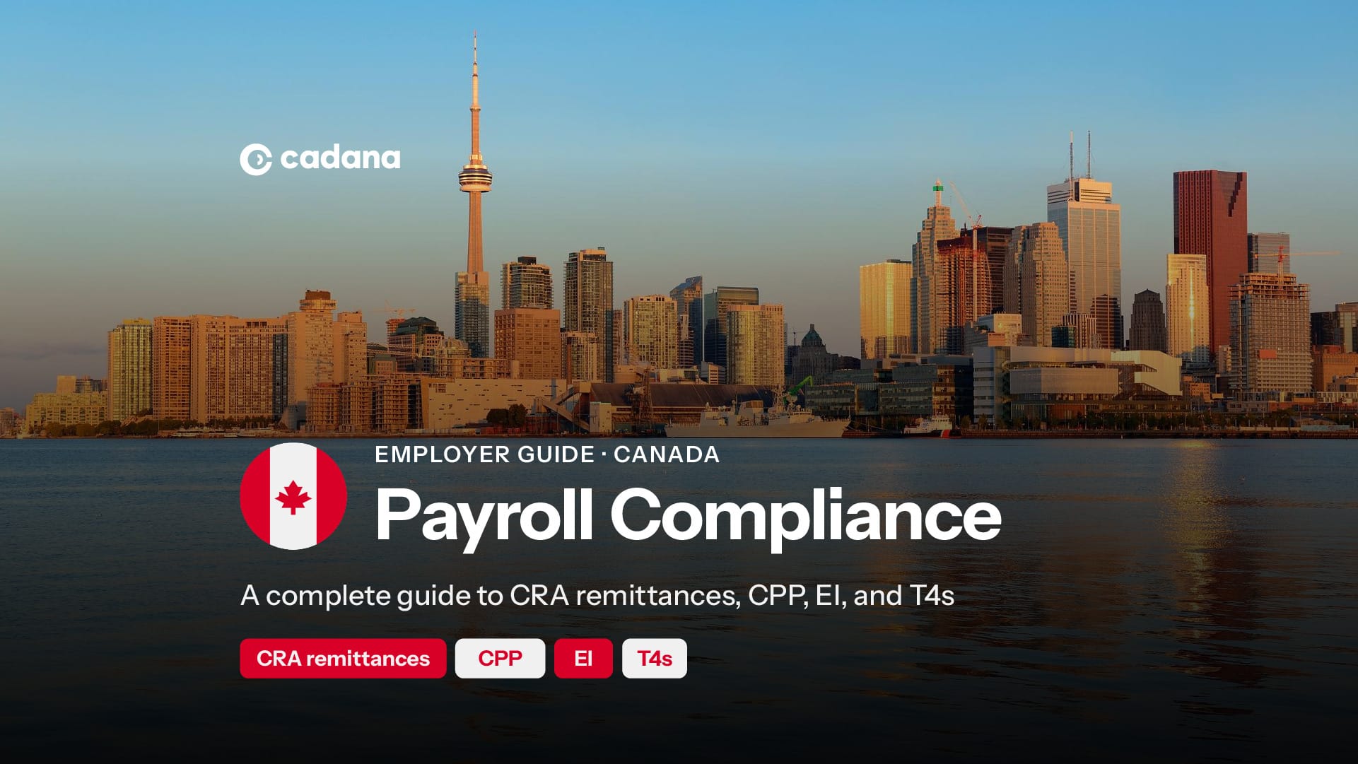 Employer payroll compliance in Canada: Complete guide to CRA remittances, CPP, EI, and T4s
