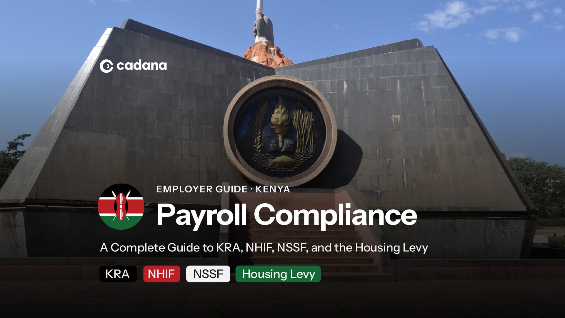 Employer Payroll Compliance in Kenya: Complete Guide to KRA, NHIF, NSSF, and the Housing Levy