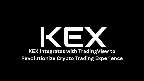 KEX Integrates with TradingView to Revolutionize Crypto Trading Experience