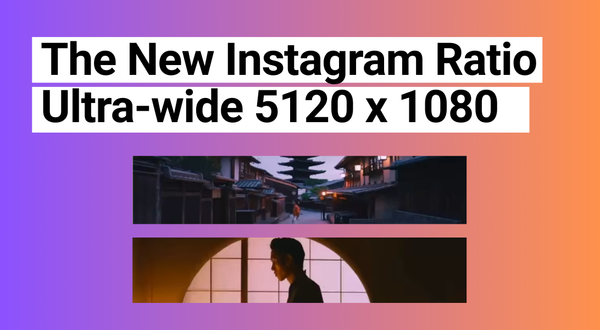 Brands Rush to Catch Instagram’s New Wide Format Trend