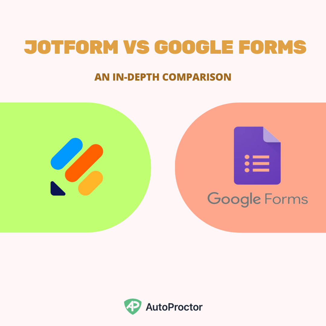 Jotform vs. Google Forms: Which Online Form Builder is Best for You?