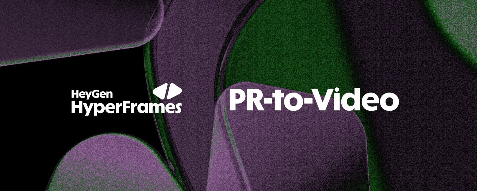 HeyGen HyperFrames Day 3 PR-to-Video 官方封面