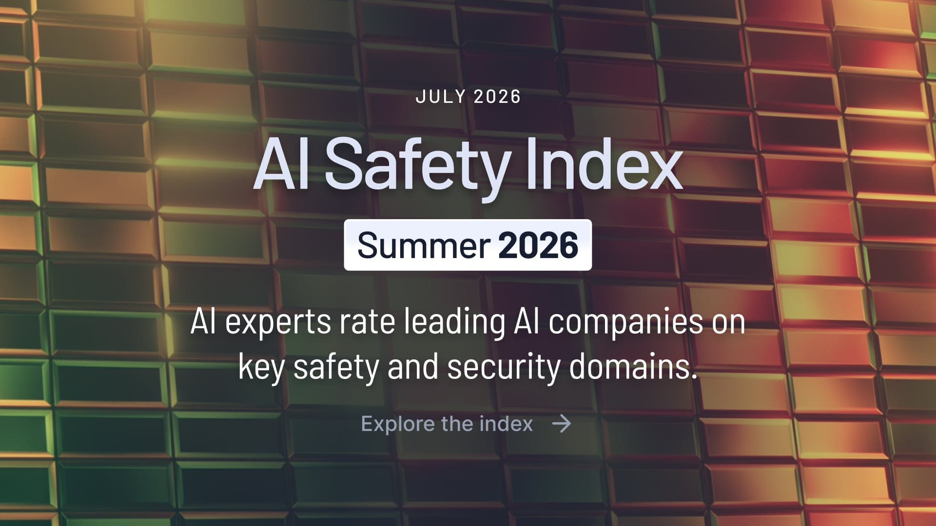 Future of Life Institute 2026 夏季 AI 安全指數評級圖