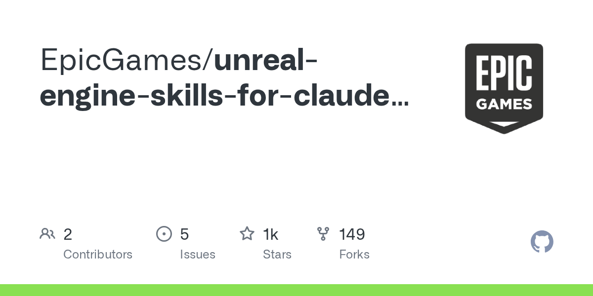 GitHub 預覽卡：EpicGames 的 unreal-engine-skills-for-claude-code-plugin 倉庫，顯示 Epic Games 標誌