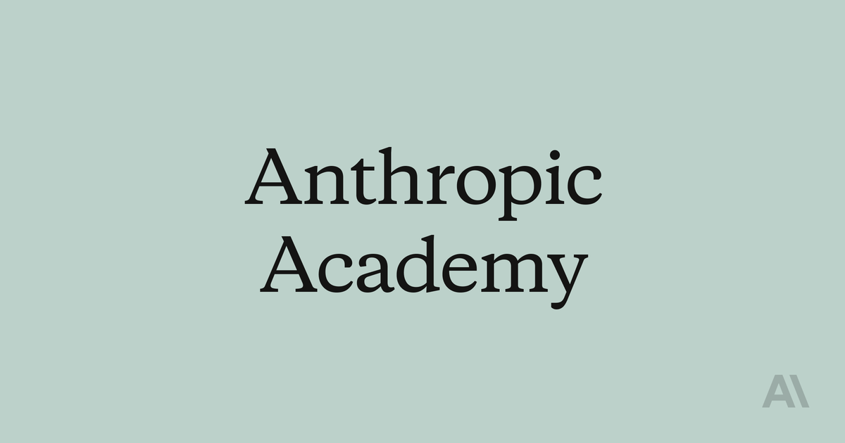 Anthropic Academy 免費 Claude 課程與學習路徑官方封面