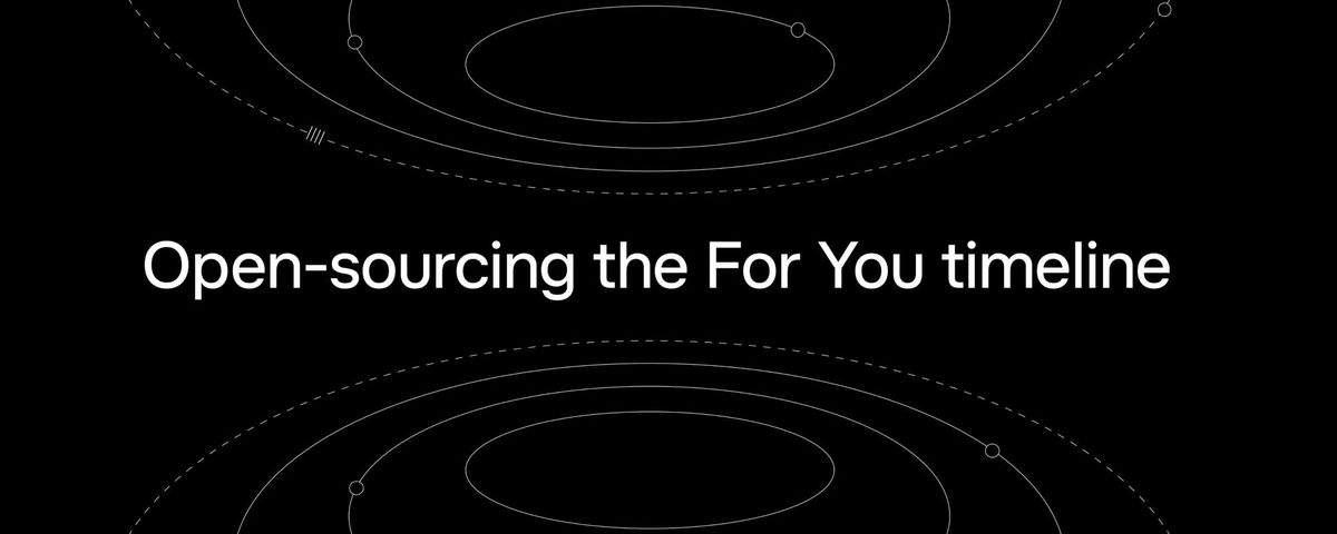 X Open Source 官方封面寫著 Open-sourcing the For You timeline