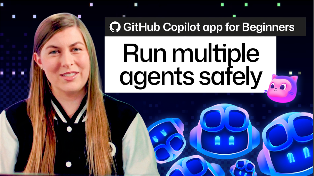 GitHub Copilot app for Beginners 官方封面，主題為安全執行多個 Agent
