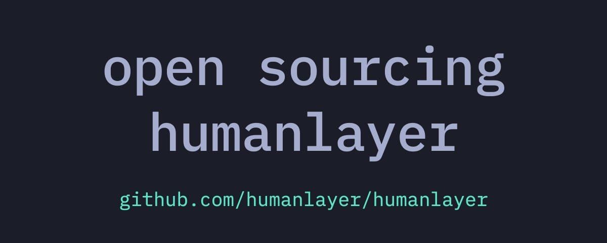 HumanLayer 核心開源官方發布畫面