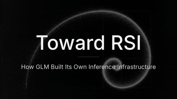 智譜 Z.ai 官方發布：Toward Recursive Self-Improvement: How GLM Built Its Own Inference Infrastructure