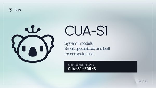 Cua 官方正式開源首款電腦控制專用系統一模型 CUA-S1-FORMS