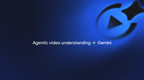 Gemini Agentic Video Understanding 官方主視覺