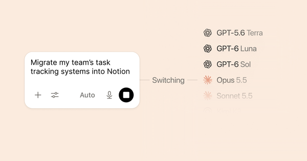 Notion Agent 輸入框顯示 Auto，右側列出 GPT-6、Opus 5.5、Sonnet 5.5 等可切換的模型