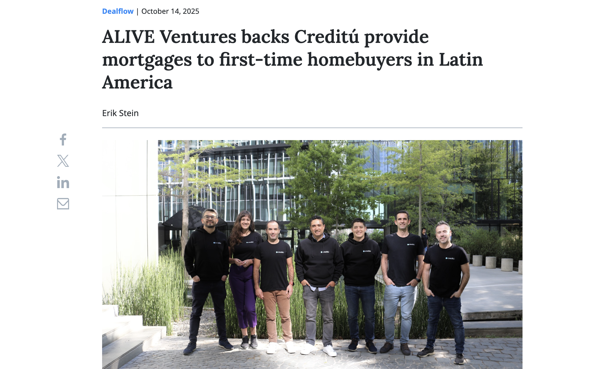 ALIVE Ventures backs Creditú provide mortgages to first-time homebuyers in Latin America. Source: Impact Alpha. 