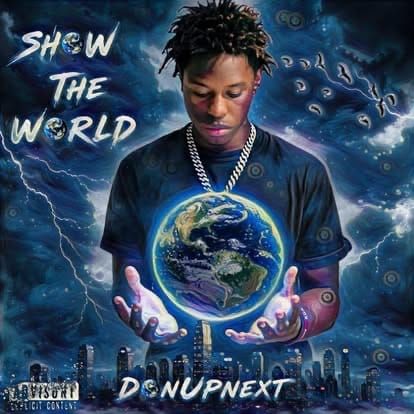 DonUpNext Is Building His Own Lane Through Authenticity, Consistency, and Soulful Sound