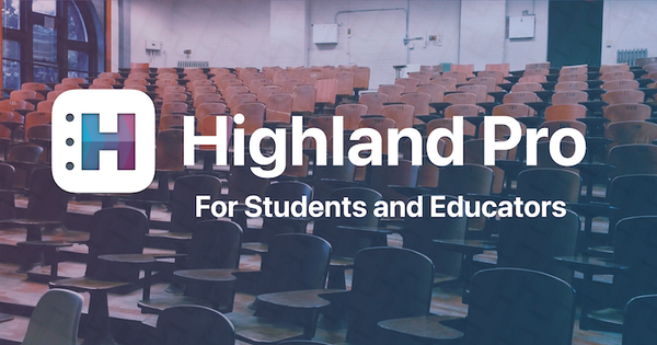 Free Highland Pro Licenses for Students and Educators