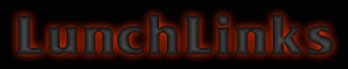 Early internet GIF used as a section marker. The GIF depicts blinking word art reading "Lunch Links."
