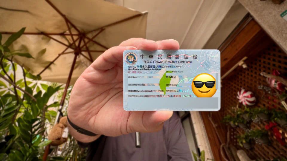 I’m officially a permanent resident of Taiwan
