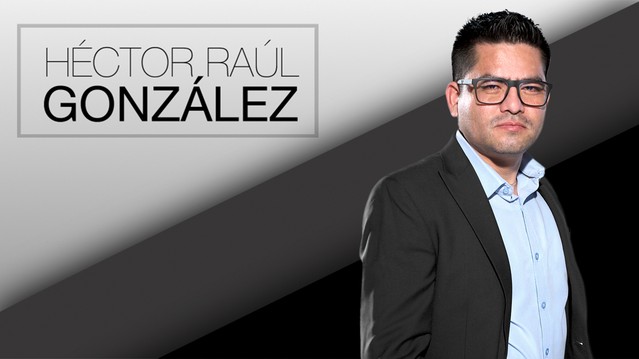 opinion de hector raul gonzalez