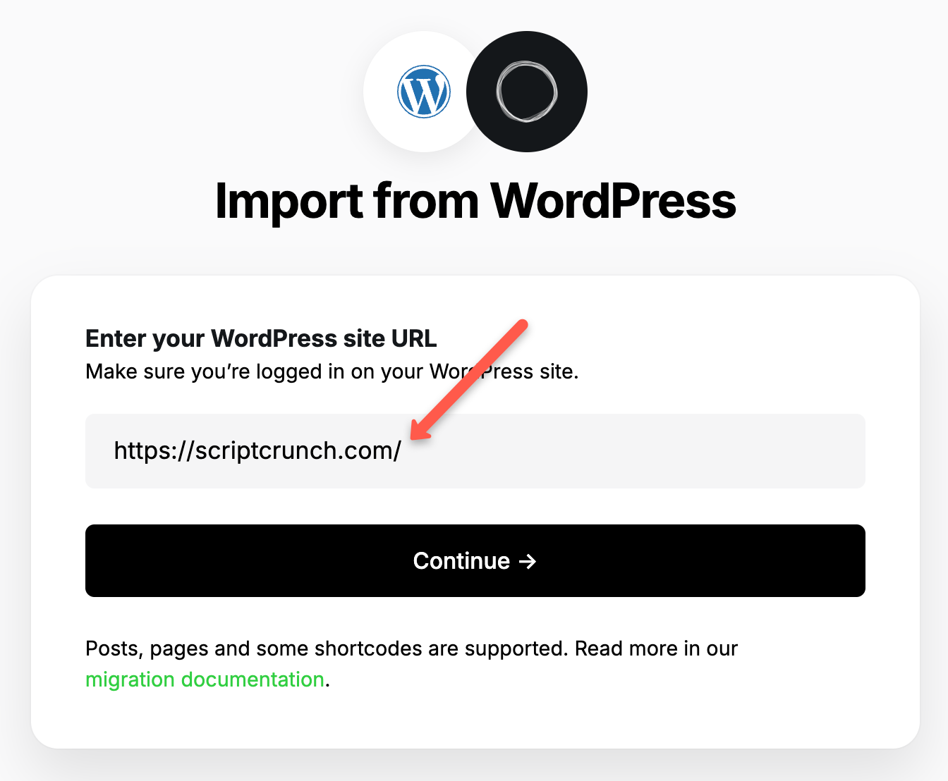 enter the site URL to import the content from WordPress