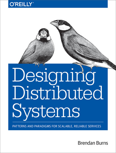 O'Reilly best book on Designing Distributed Systems
