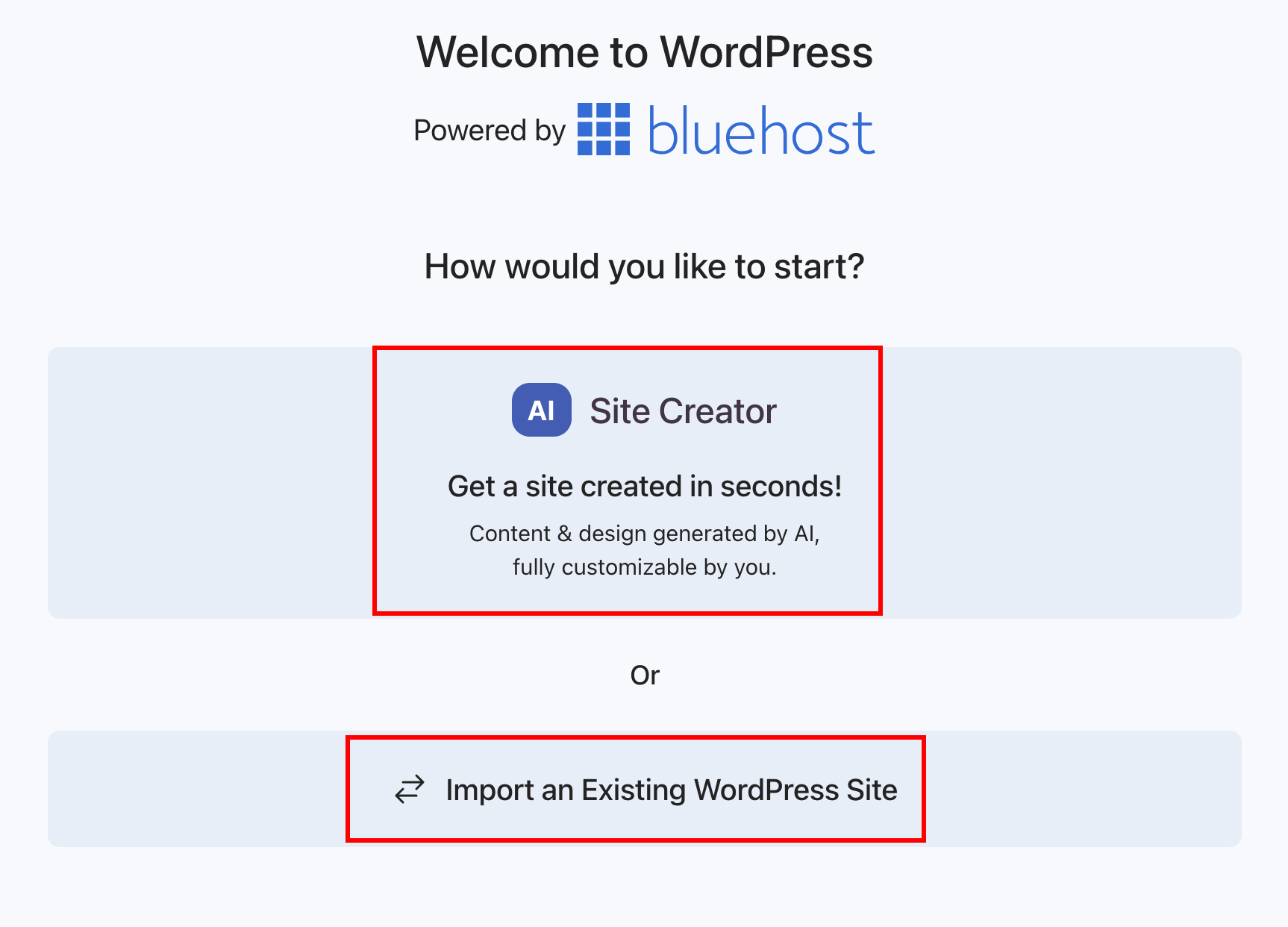 User can choose either site creator or import an existing WordPress site